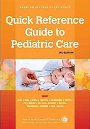 Quick Reference Guide to Pediatric Care